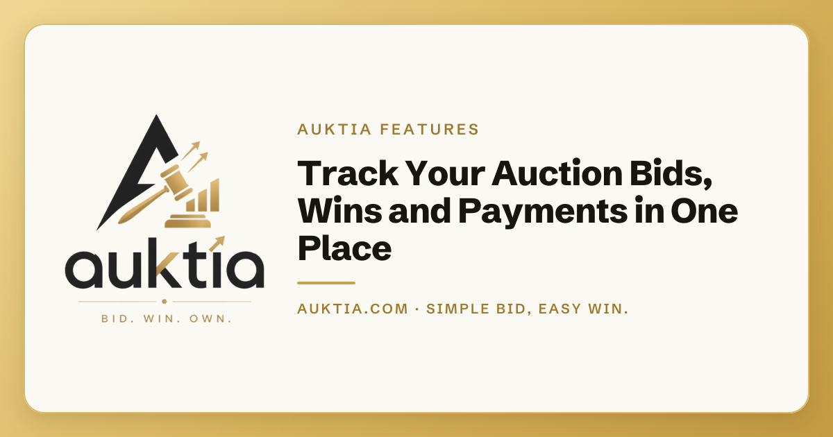 Auktia: Track Your Auction Bids, Wins and Payments in One Place