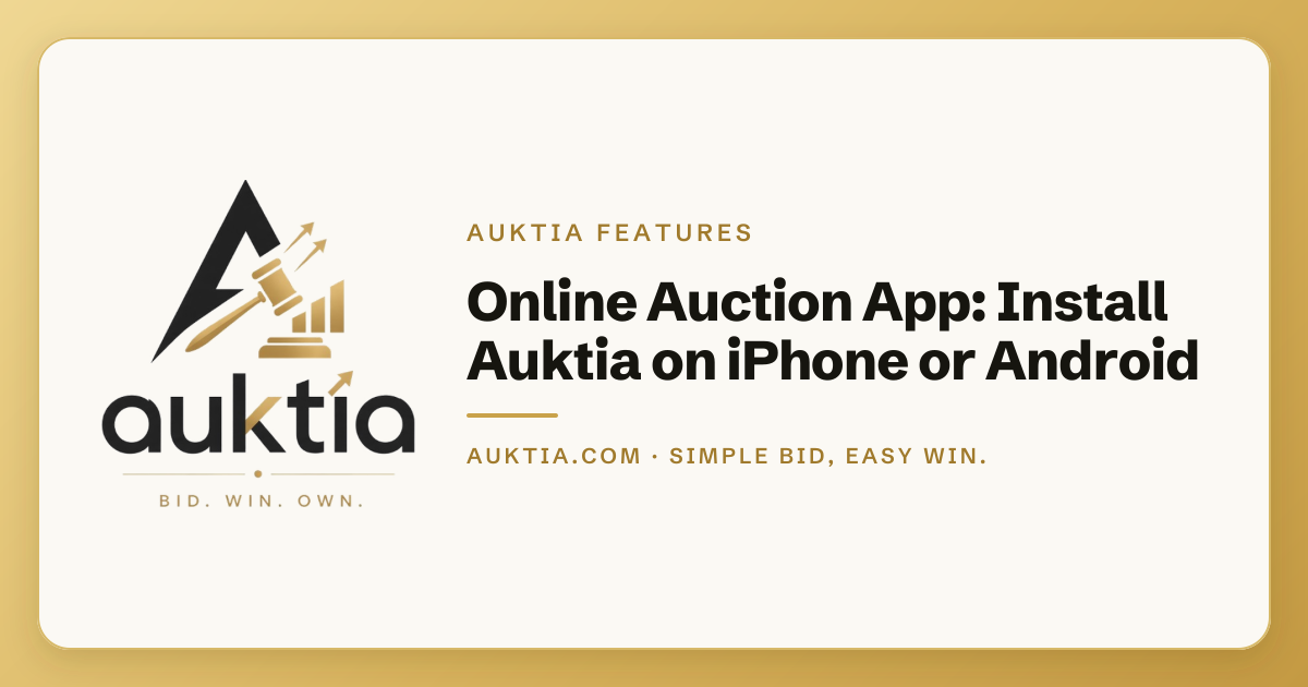 Auktia: Online Auction App: Install Auktia on iPhone or Android