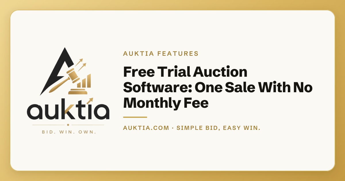 Auktia: Free Trial Auction Software: One Sale With No Monthly Fee