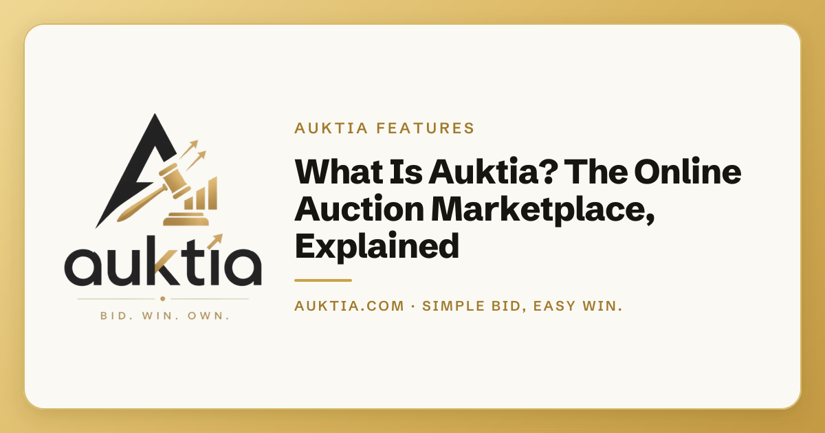 Auktia: What Is Auktia? The Online Auction Marketplace, Explained