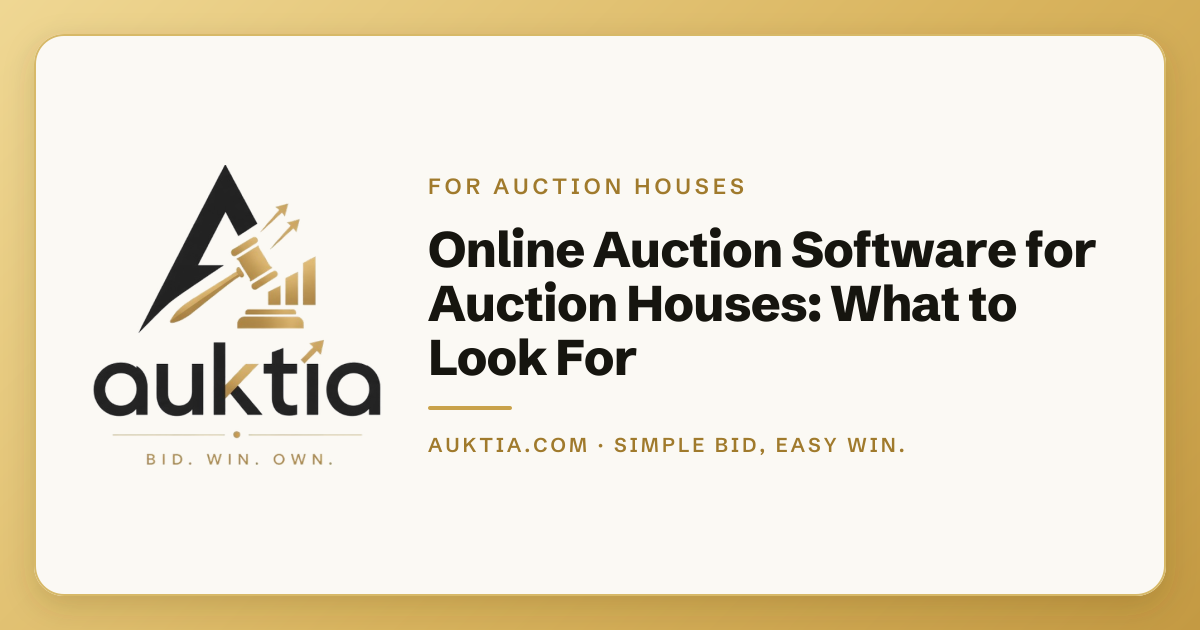 Auktia: Online Auction Software for Auction Houses: What to Look For